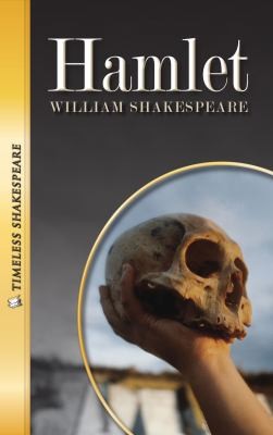 William Shakespeare: Hamlet (2011, Saddleback Educational Publishing, Inc.)