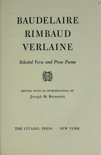 Charles Baudelaire: Baudelaire, Rimbaud, Verlaine (1947, The Citadel Press)