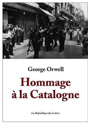 George Orwell: Hommage à la Catalogne (French language)