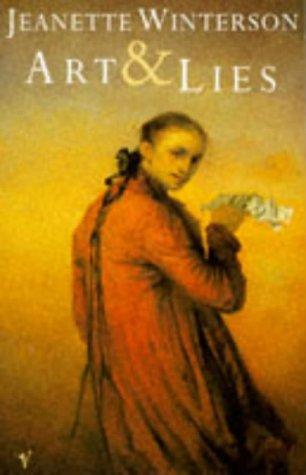 Jeanette Winterson: Art and Lies (1995, Vintage)