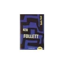 Ken Follett: VUELO FINAL (Paperback, 2004, DEBOLSILLO)