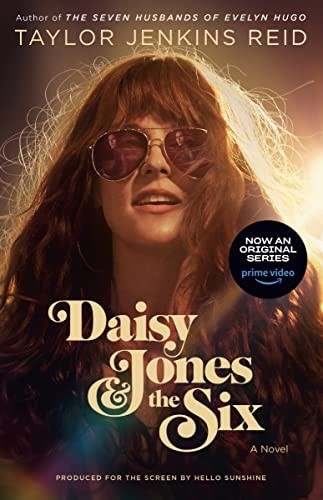 Taylor Jenkins Reid: Daisy Jones and the Six (2023, Random House Publishing Group, Ballantine Books)