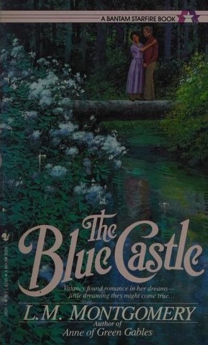 Lucy Maud Montgomery: The blue castle (1989, Bantam Books)