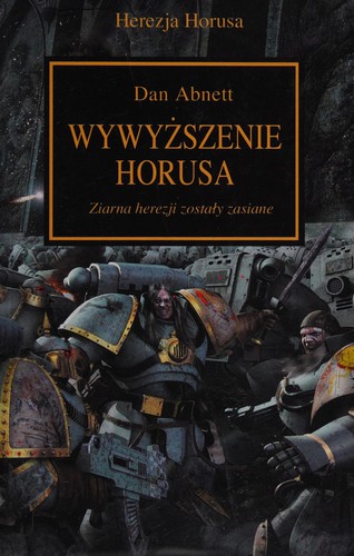 Dan Abnett: Wywyższenie Horusa (Paperback, Copernicus Corporation)