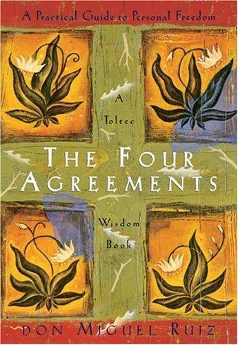 Jr. Don Miguel Ruiz, Miguel Ruiz: The four agreements (1997, Amber-Allen Pub., Distributed by Publishers Group West, Amber Allen)