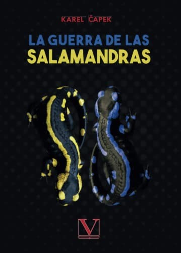 Karel Capek: La guerra de las salamandras (Paperback, 2020, Editorial Verbum, Editorial Verbum, S.L.)