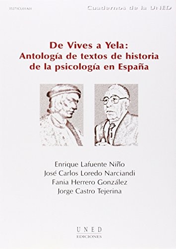 Enrique Lafuente Niño, José Carlos Loredo Narciandi, Fania Herrero González, Jorge Castro Tejerina: De Vives a Yela (Paperback, UNED)