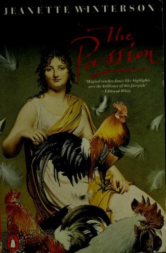 Jeanette Winterson: The Passion (Penguin Fiction) (Paperback, 1988, Penguin Books Ltd)