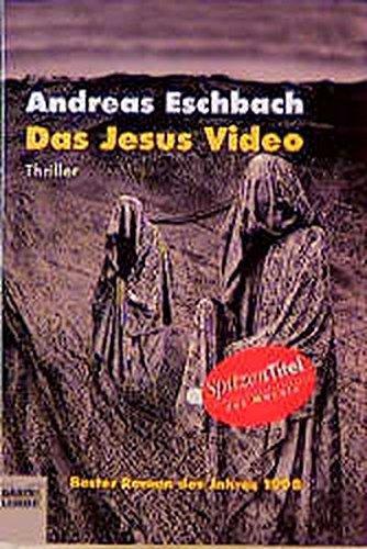 Andreas Eschbach: Das Jesus Video (Paperback, German language, 2001, Bastei Lübbe)