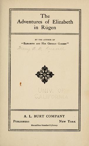 Elizabeth: The adventures of Elizabeth in Rügen (1911, Macmillan)