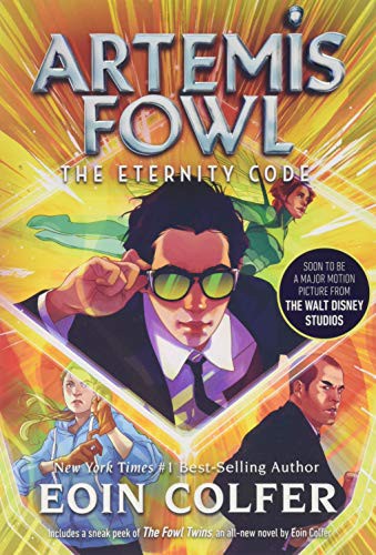 Eoin Colfer: The Eternity Code (Paperback, 2018, Disney-Hyperion)