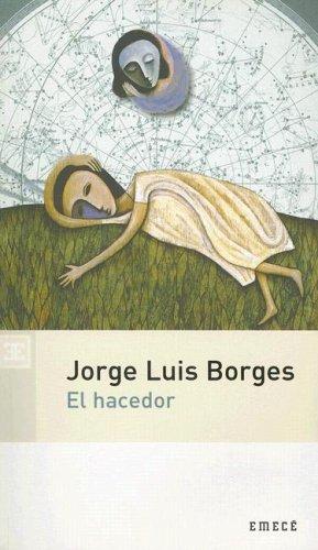 Jorge Luis Borges: El Hacedor (Paperback, Spanish language, Emece Editores)