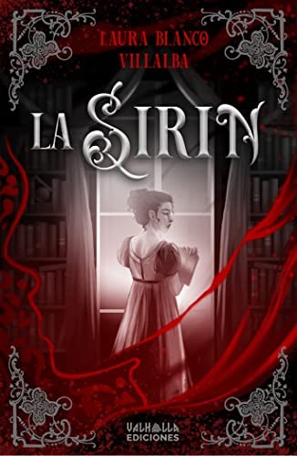 La Sirin (Paperback, 2022, Valhalla Ediciones)