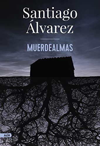 Santiago Alvarez: Muerdealmas (2022, AdN)