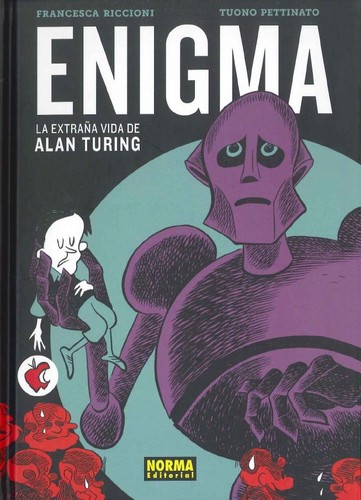 Enigma, la extraña vida de Alan Turing (2015, Norma)