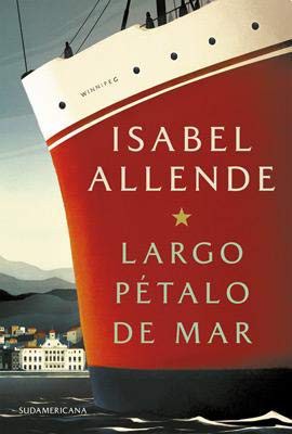 Isabel Allende: Largo Petalo de Mar (Paperback, SUDAMERICANA)