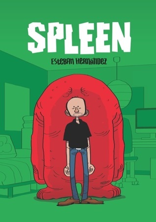 Esteban Hernández: Spleen (Paperback, Spaceman Project)