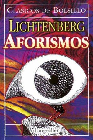 Georg Christoph Lichtenberg: Aforismos (Spanish language, 2001, Longseller)