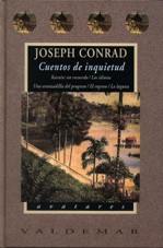 Joseph Conrad: Cuentos de inquietud (2002, Valdemar)