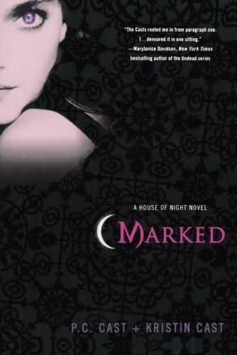 P.C. Cast, Kristin Cast: Marked (House of Night, #1) (2007)