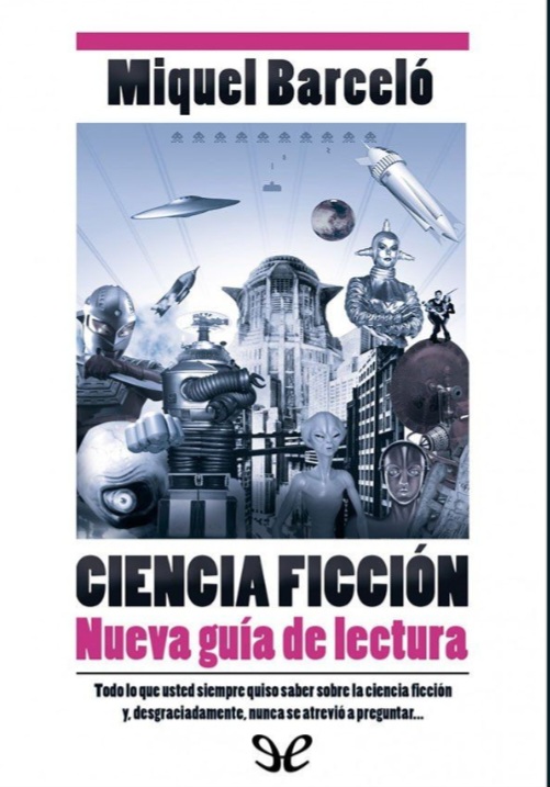 Ciencia ficción: Nueva guía de lectores (Español language)