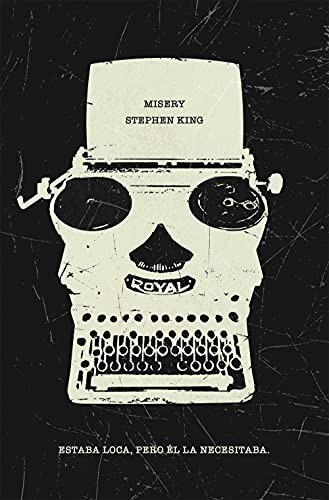 Stephen King, Luis Murillo Fort: Misery (Paperback, 2018, Debolsillo, DEBOLSILLO)