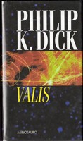 Philip K. Dick: Valis (Hardcover, 2001, Minotauro)