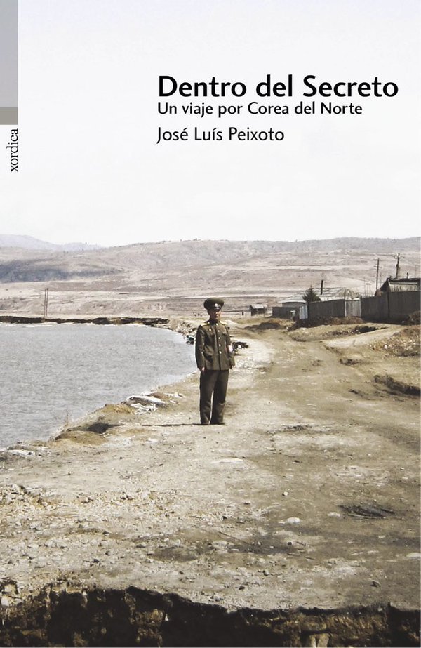 José Luís Peixoto, Pietro Aretino, Luis Leal (trad.): Dentro del secreto (Paperback, español language, 2016, Xordica)