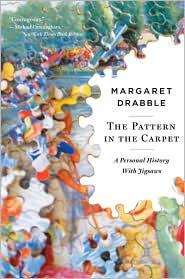 Margaret Drabble: Pattern in the Carpet (2010, Mariner)
