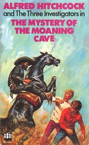 Robert Arthur: Alfred Hitchcock and The Three Investigators in The Mystery of the Moaning Cave (Paperback, 1972, Armada)