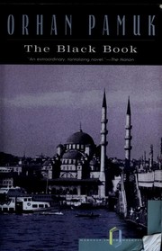 Orhan Pamuk: The black book (1996, Harcourt Brace & Co.)