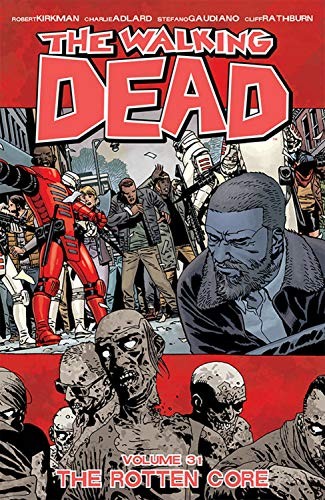 Robert Kirkman: The Walking Dead, Vol. 31 (Paperback, Image Comics)