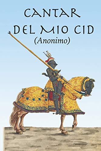 Autor Anonimo: Cantar del Mio Cid (Paperback, Spanish language, 2017, Independently Published)