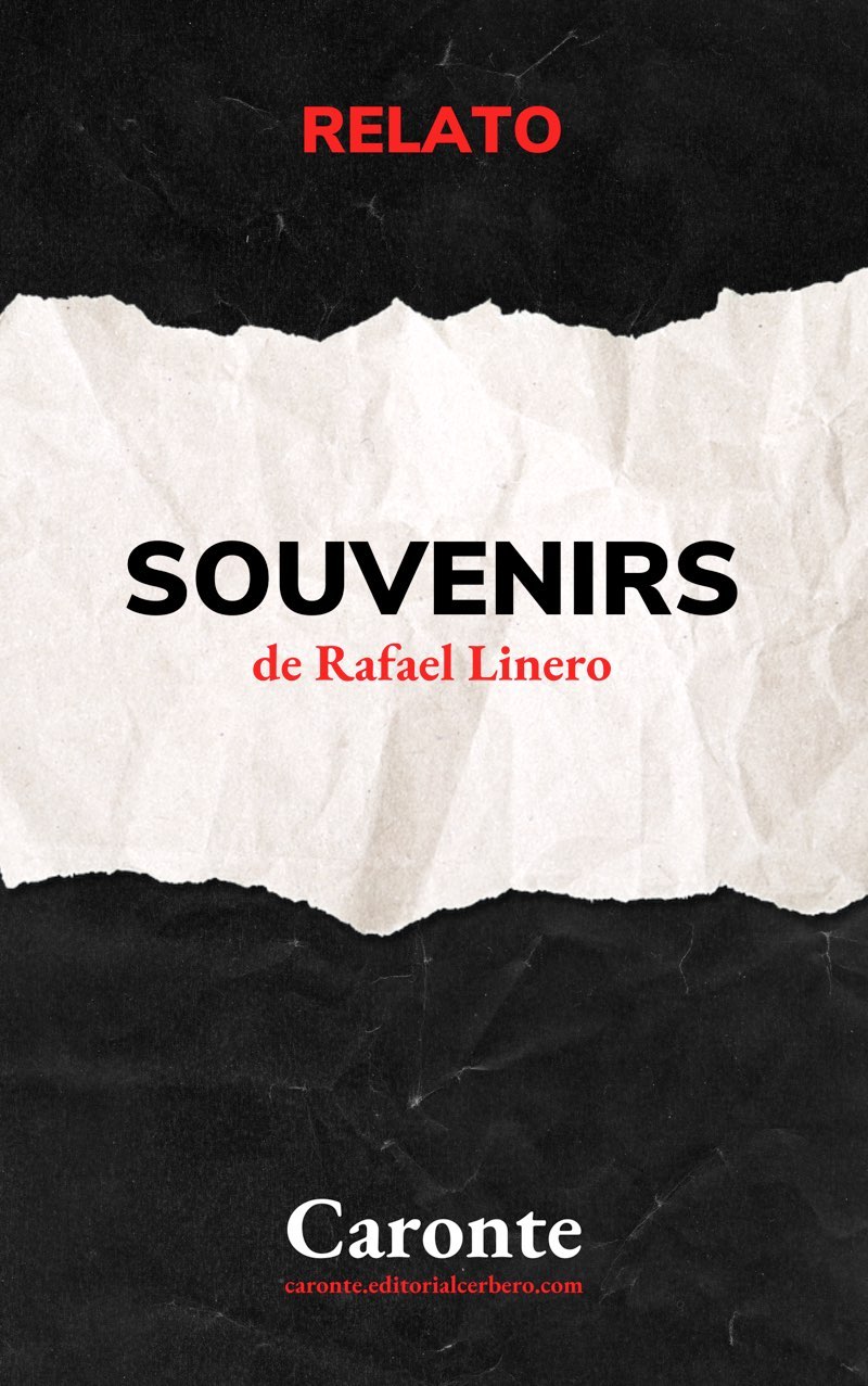 Rafael Linero: Souvenirs (EBook, castellano language, Cerbero)