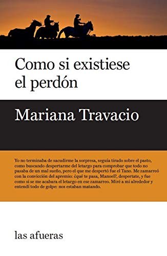 Mariana Travacio: Como si existiese el perdón (Paperback, Español language, 2022, Las afueras)