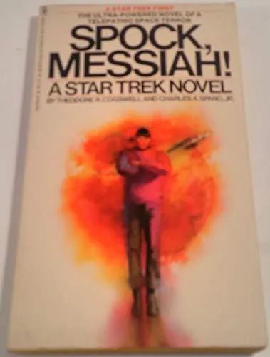 Theodore R. Cogswell, Charles A. Spano, Jr.: Spock, Messiah! (1976, Bantam Books)