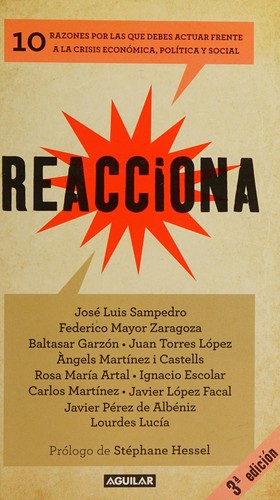 José Luis Sampedro: Reacciona (Spanish language, 2011, Aguilar)