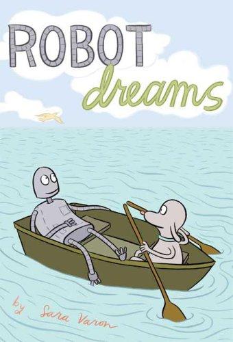 Sara Varon: Robot Dreams (Paperback, 2007, First Second)