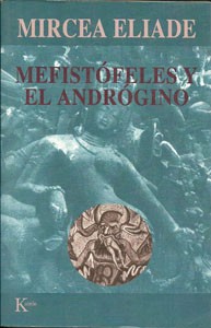 Mefistofeles y el androgino (2001,  Kairós)