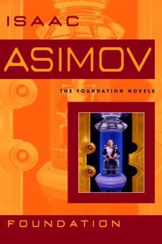 Isaac Asimov: Foundation (2004)