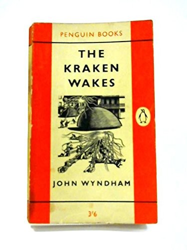 John Wyndham: The Kraken wakes (1962, Longman, Penguin)