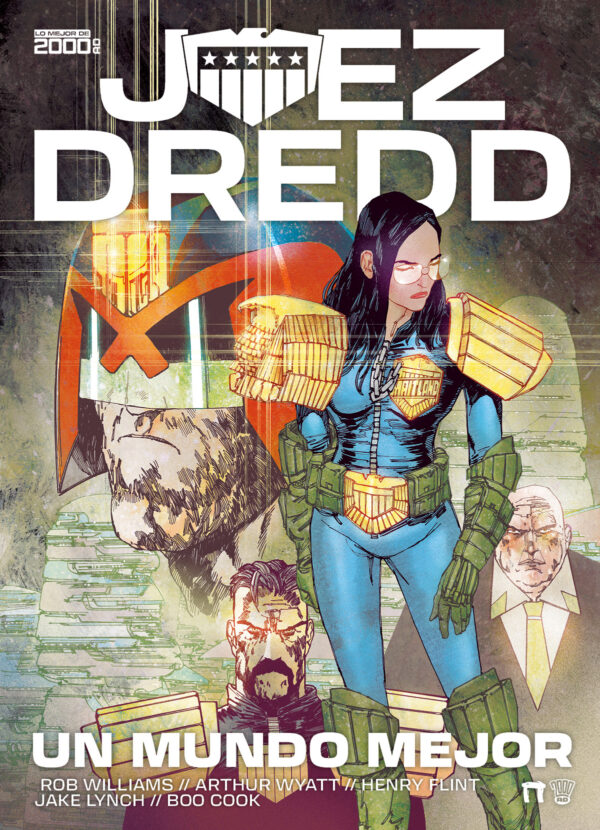 Robb Williams, Arthur Wyatt: Juez Dredd (GraphicNovel, español language, Dolmen Books)