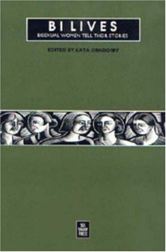 Kata Orndorff: Bi lives (1999, See Sharp Press)