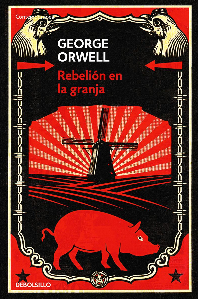 George Orwell: Rebelión en la granja (Paperback, Spanish language, 2015, Debolsillo)