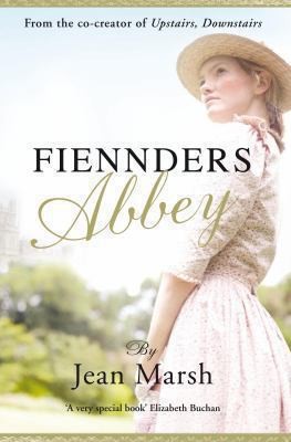 Jean Marsh: Fiennders Abbey (2011, Pan Publishing)