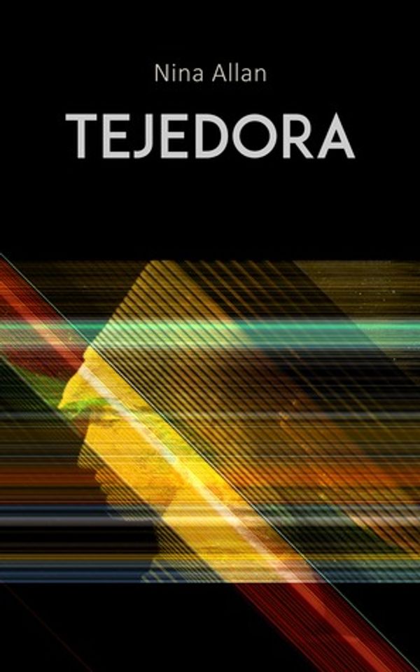 Nina Allan: Tejedora (EBook, español language, Editorial Fata libelli)