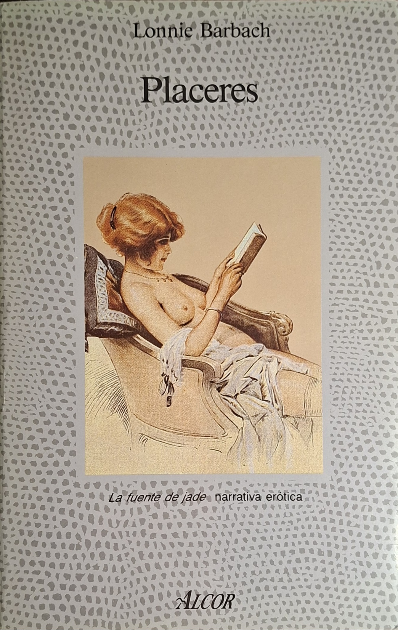Lonnie Barbach: Placeres (Paperback, Español language, 1989, Alcor)