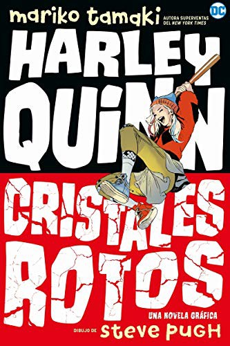 Mariko Tamaki, Steve Pugh: Harley Quinn (Paperback, 2020, Editorial Hidra)
