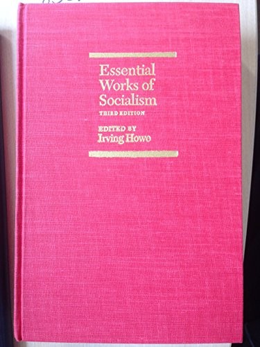 Irving Howe: Essential works of socialism (1986, Yale University Press)