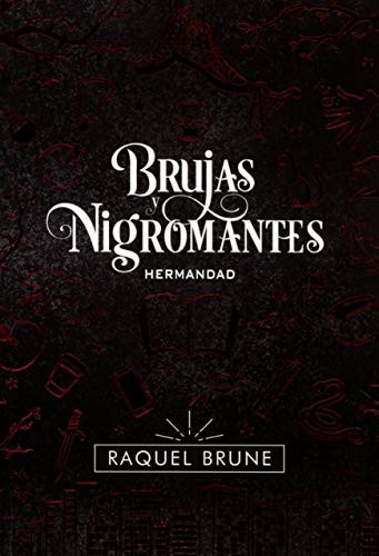 Raquel Brune: Brujas y nigromantes (Paperback, Editorial Hidra)